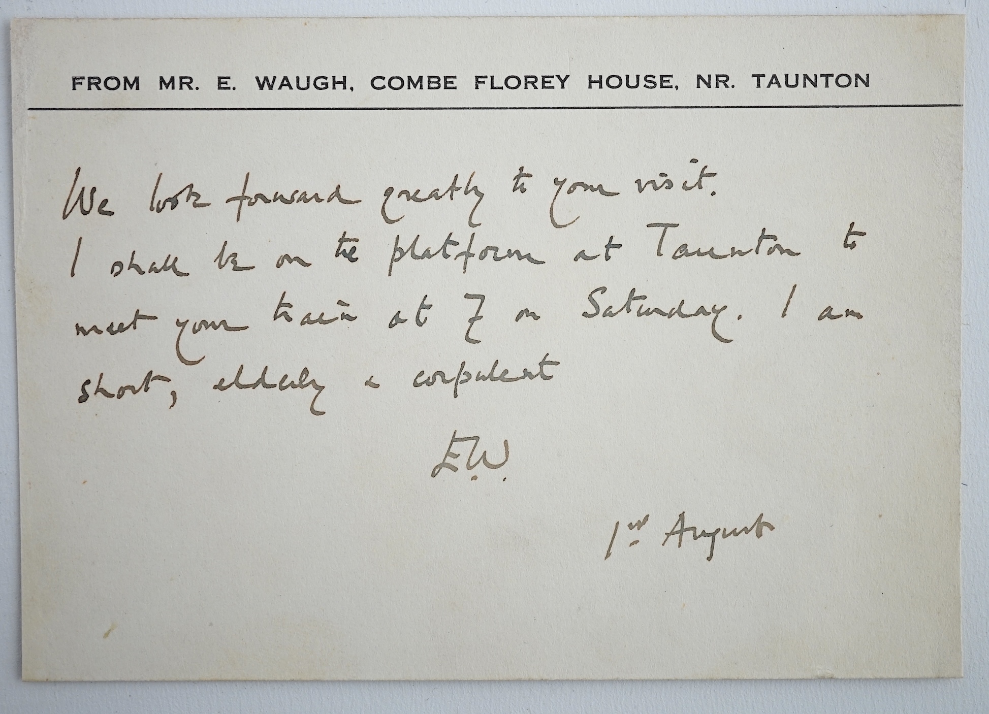 Evelyn Waugh (1903-1966), English Writer and Novelist. A.L.S., with his initials E.W., on one side of his personal printed correspondence card, Combe Florey House, near Taunton, 1st August n.y. (1963), to John Stathatos.